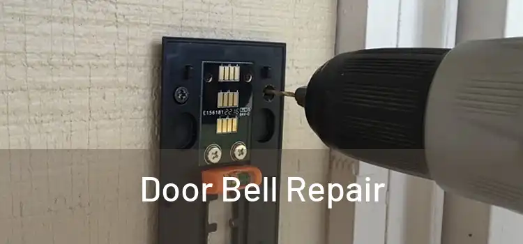 Door Bell Repair